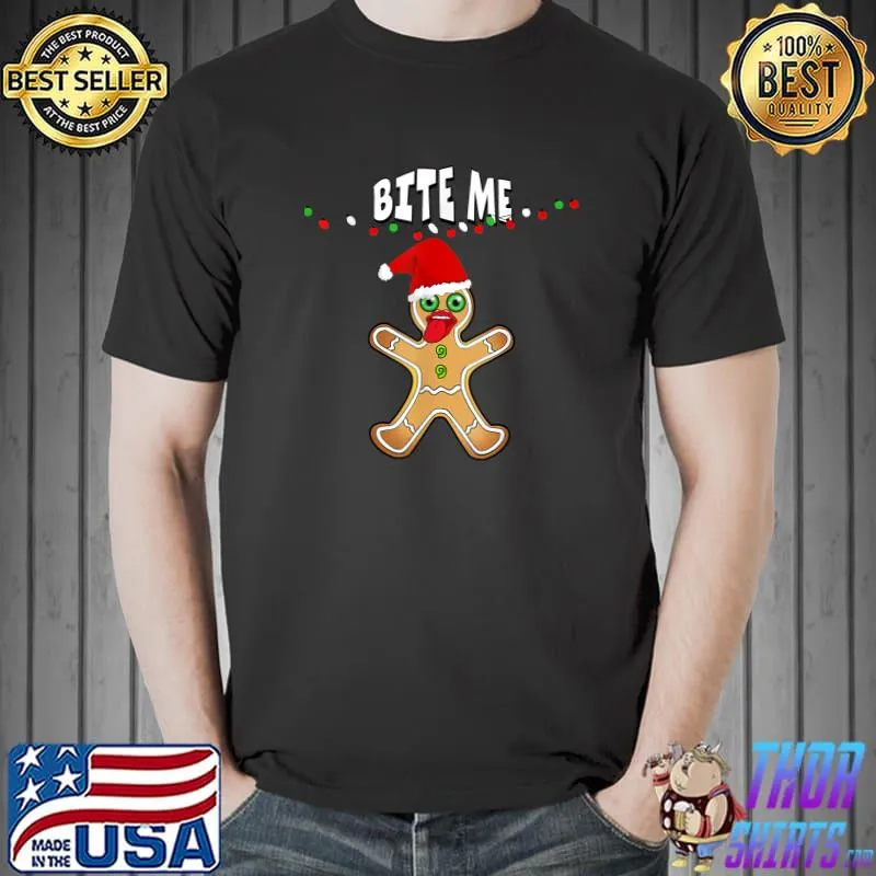 Nice BITE ME GINGERBREAD MAN COOKIE CHRISTMAS LIGHTS SANTA HAT T-Shirt