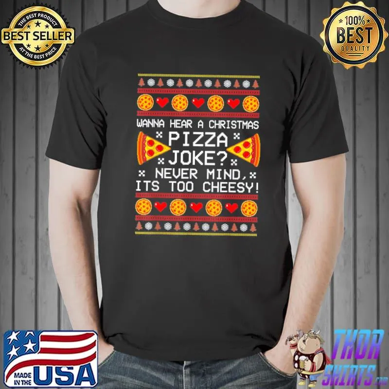 Nice christmas Santa Pizza Joke Family Holiday Party Xmas T-Shirt Unisex