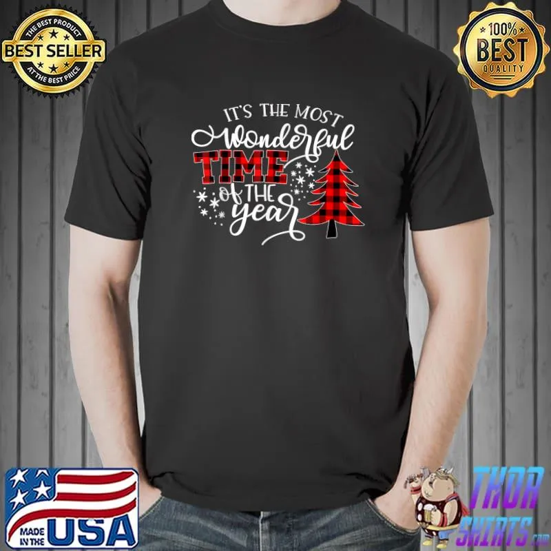 Nice christmas Trees It's The Most Wonderful Time Of The Year T-Shirt Unisex