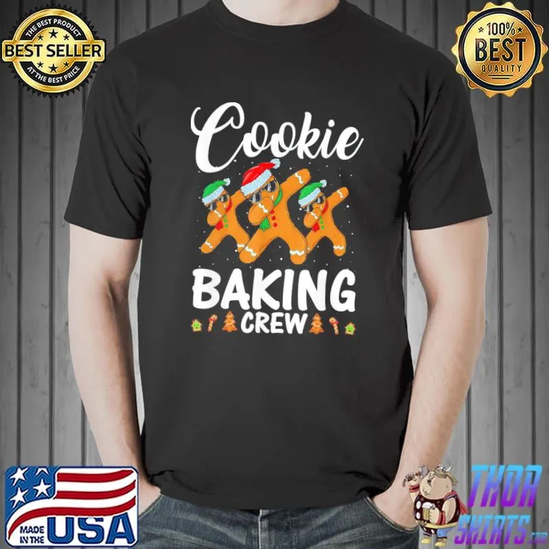 Nice Cookie Baking Crew Family Christmas Gingerbread Team T-Shirt Unisex