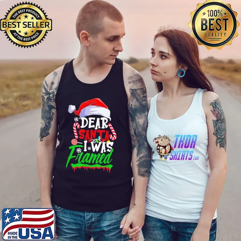 Nice Dear Santa I Was Framed Christmas Candy Cane Naughty T-Shirt Tank Top