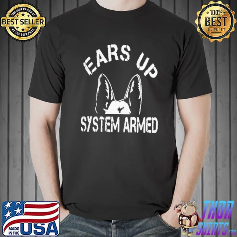 Nice Ears Up System Armed Shepherd Shirt