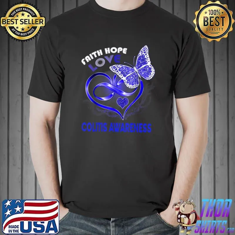 Nice faith Hope Love Colitis Awareness Heart Butterfly T-Shirt Unisex