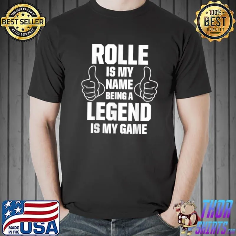 Nice Family Surname Rolle Funny Reunion Last Name Tag T Shirt