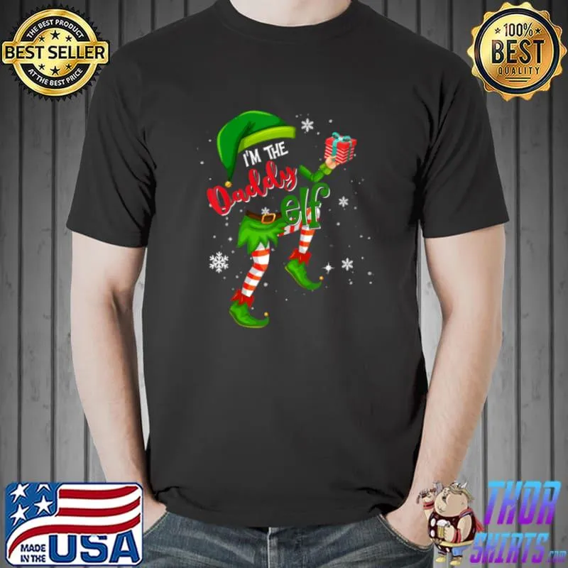 Nice funny Daddy Elf Matching Family Group Christmas Party Pajama T Shirt Unisex