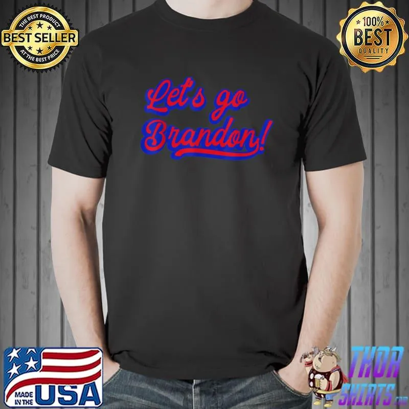 Nice Funny Let’s Go Brandon Auto Racing T Shirt Unisex