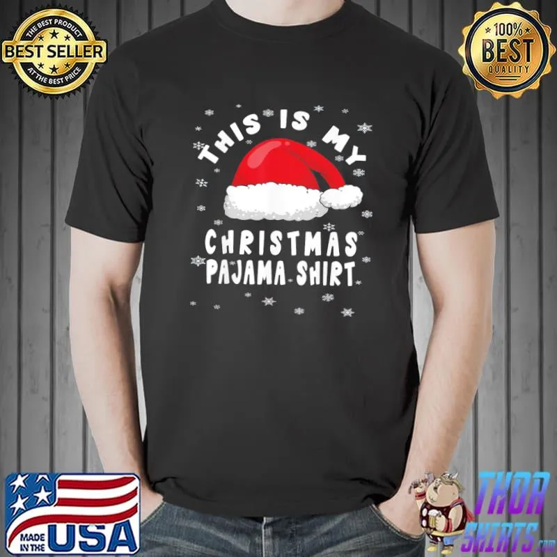 Nice Funny This Is My Christmas Pajama 2021 T-Shirt Unisex