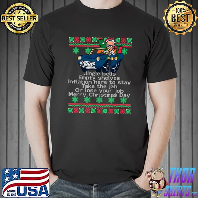 Nice jingle Joe Biden Funny Santa Trump Ugly Christmas Sweater T-Shirt Unisex