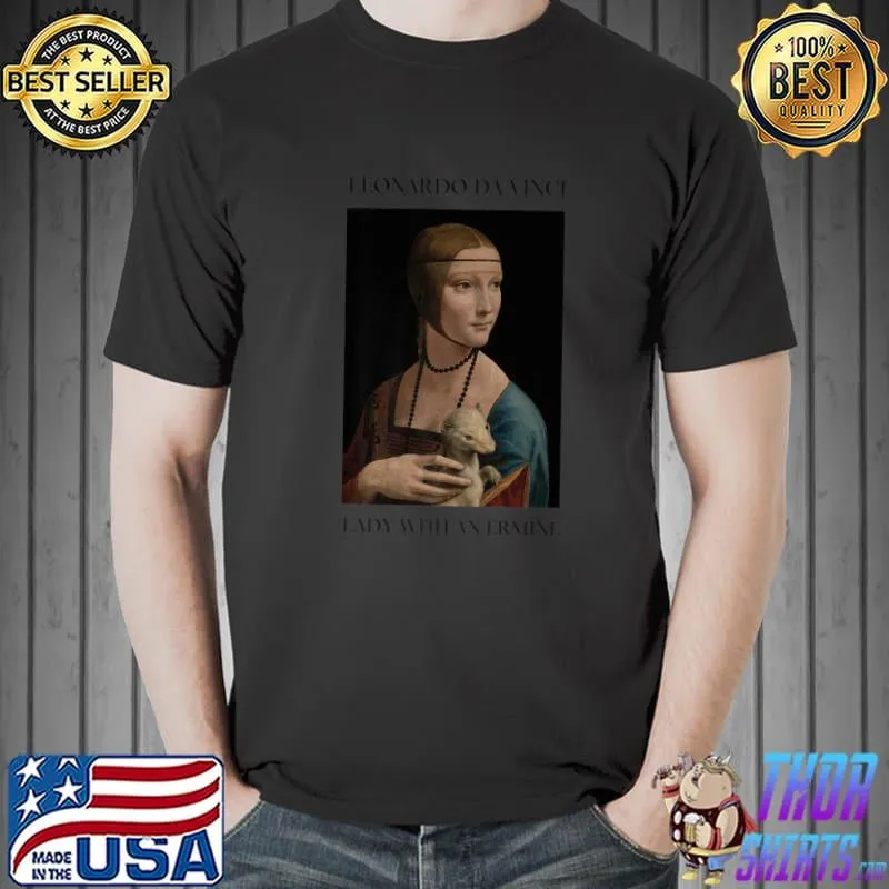Nice leonardo Da Vinci Lady With An Ermine Art History Aesthetic Premium T-Shirt Unisex