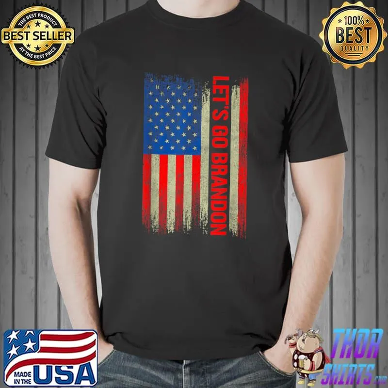 Nice let's Go Branson Brandon Conservative Anti T-Shirt Unisex