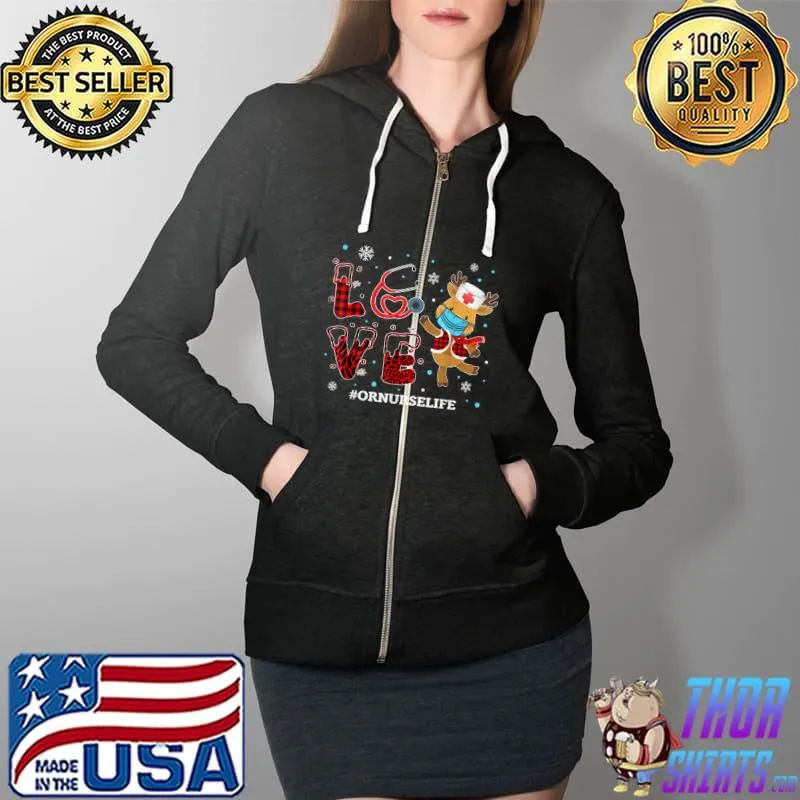 Nice Love OR Nurse Buffalo Plaid Leopard Xmas Reindeer T Shirt Full Zip Hooded