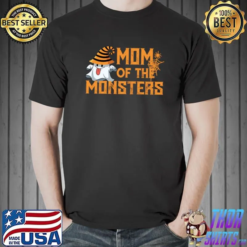 Nice mom Of The Monsters Funny Ghost Halloween Costume Mom T-s Unisex