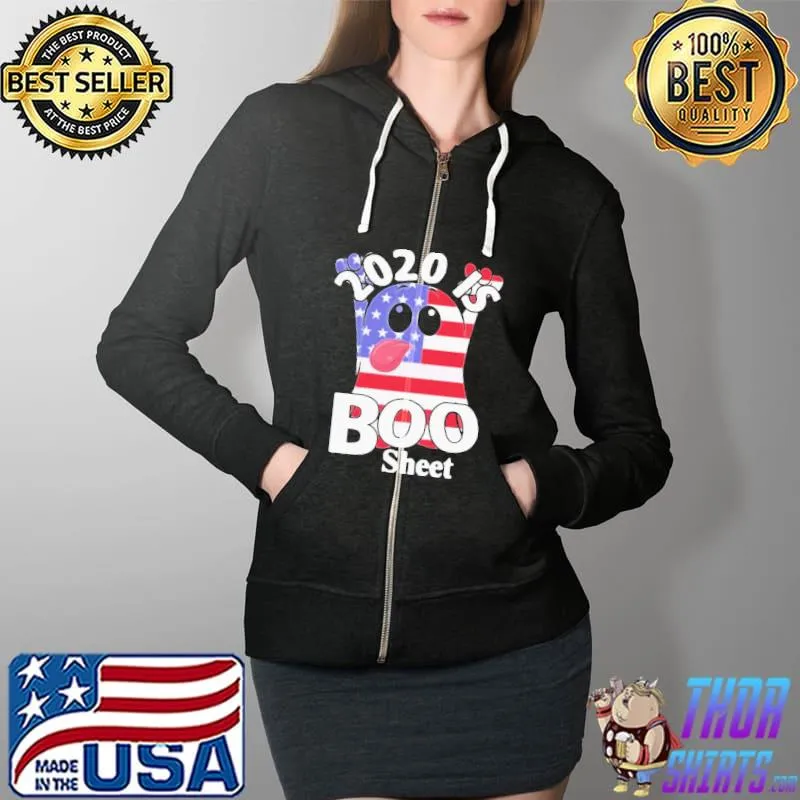 Nice Official 2020 Is Boo Sheet American Flag Shirt Full Zip Hooded