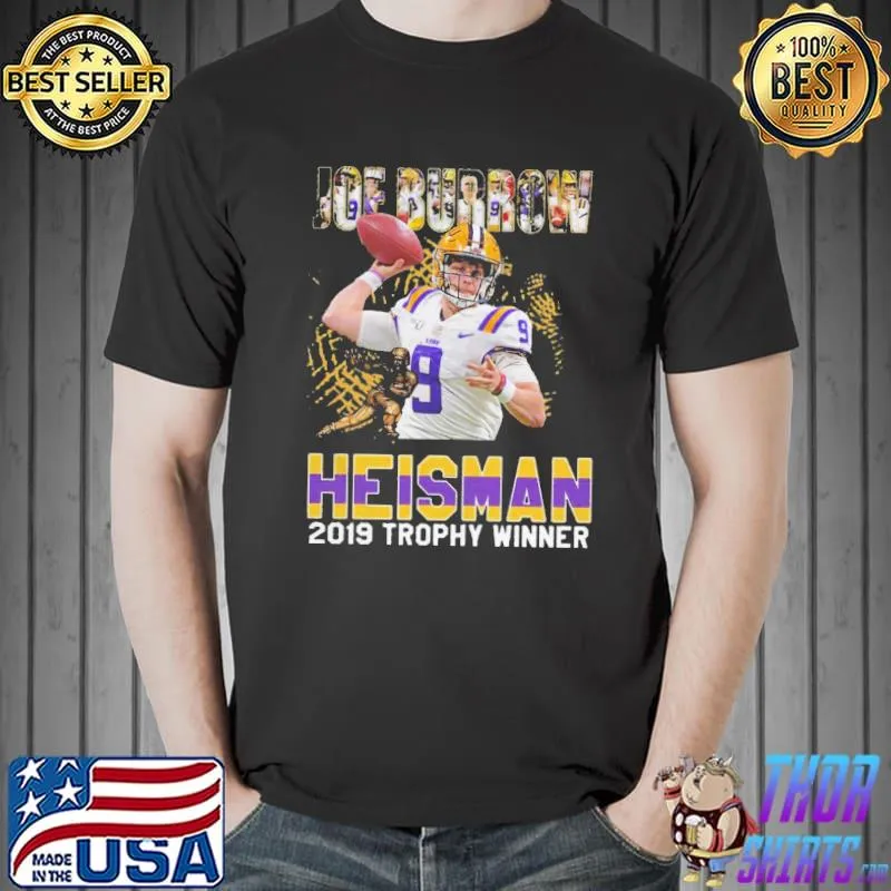 Nice Official Joe Burrow Heisman 2019 Trophy Winner Shirt Unisex