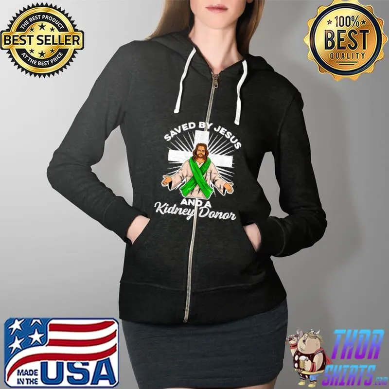 Nice Organ Donation Quote For A Kidney Donor Recipient T Full Zip Hooded
