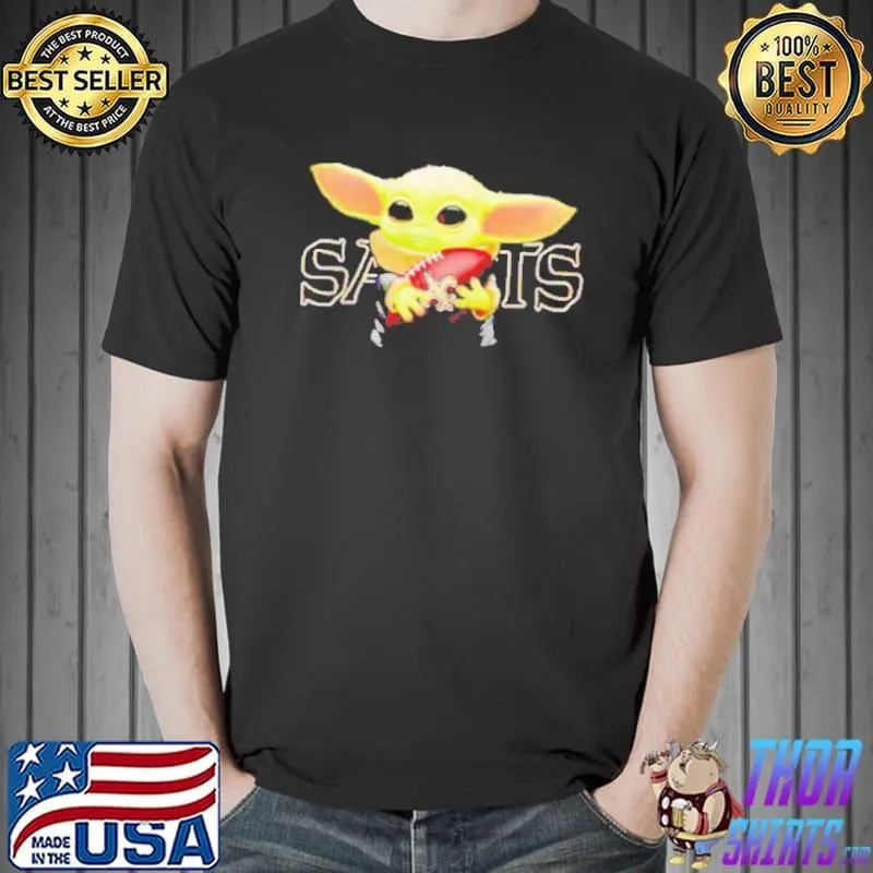 Nice Original baby Yoda hug New Orleans Saints Unisex