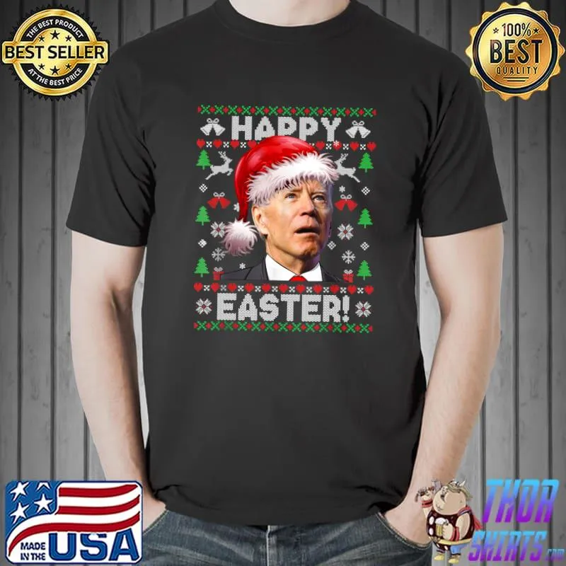 Nice santa Joe Biden Happy Easter Ugly Christmas T-Shirt Unisex