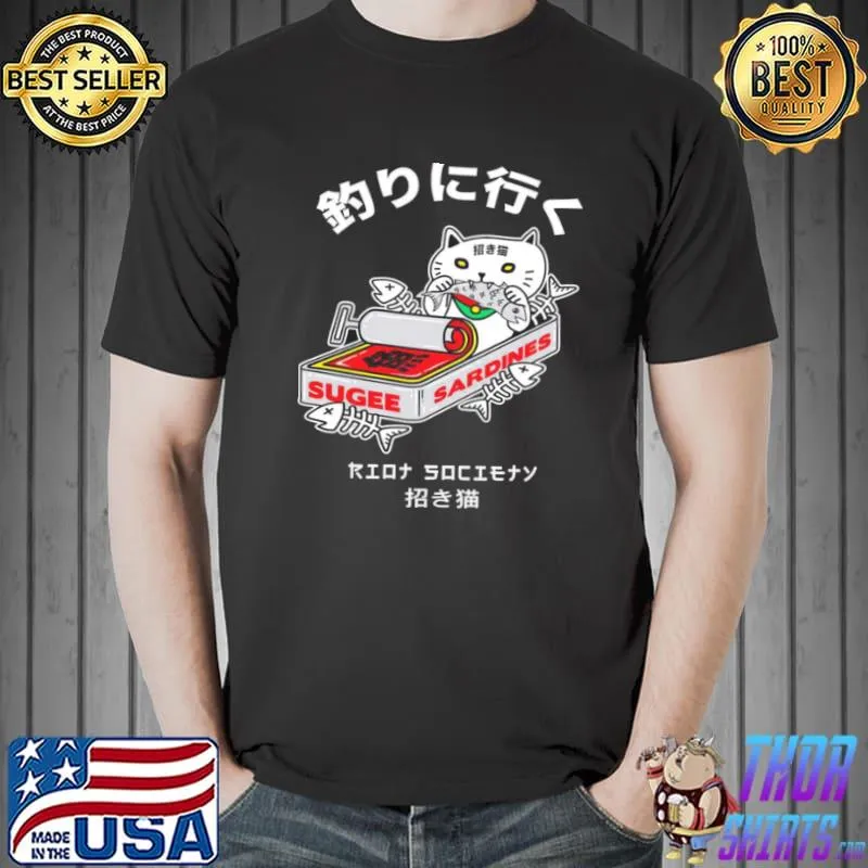Nice Sugee Lucky Cat Sardines T Unisex