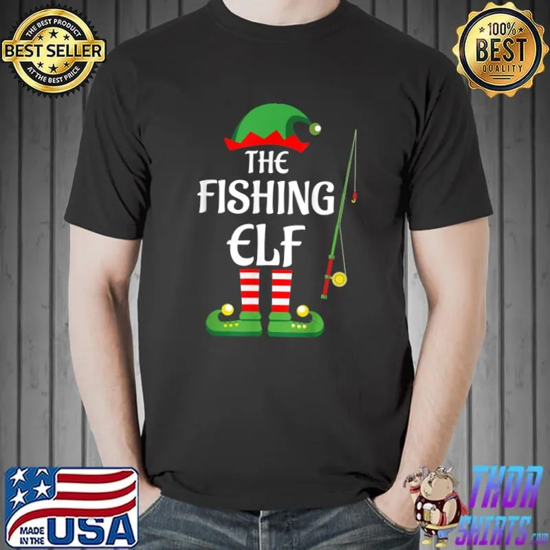 Nice The Fishing Elf Family Matching Group Christmas T-Shirt