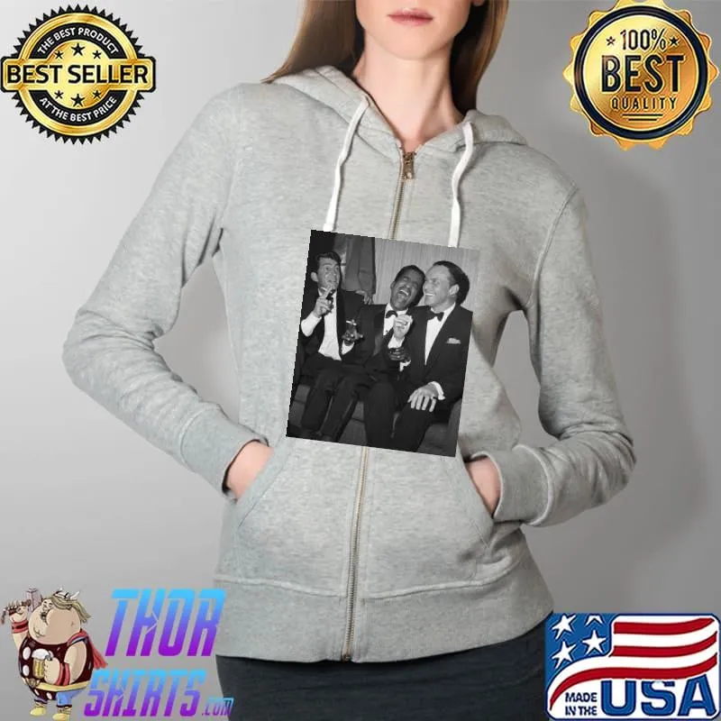 Nice The Rat Pack Frank Sinatra Sammy Davis Jr. Dean Martin Unisex T-Shirt Full Zip Hooded