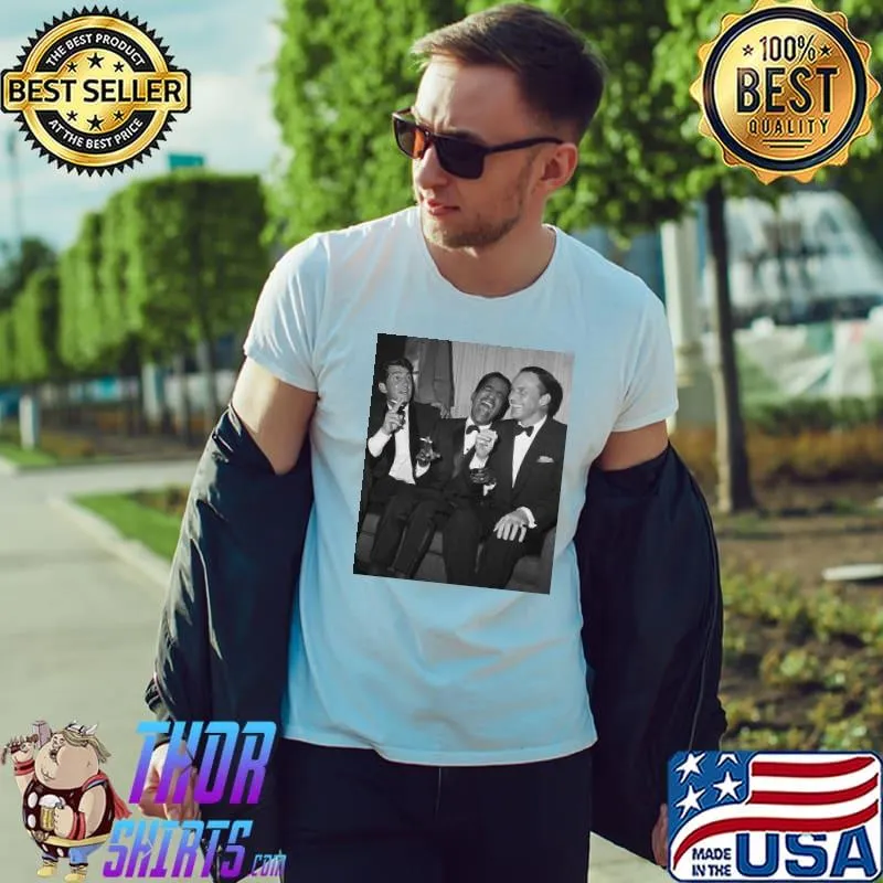 Nice The Rat Pack Frank Sinatra Sammy Davis Jr. Dean Martin Unisex T-Shirt Unisex