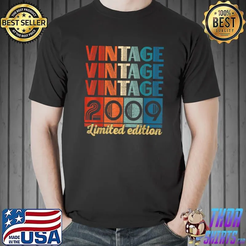Nice vintage 2009 13 Year Old 13 Birthday Gifts Limited Edition T-Shirt Unisex