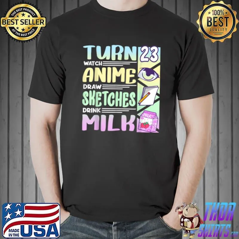 Official 23rd Birthday I Kawaii Sketching Strawberry Drink Milk Anime T Shirt Unisex