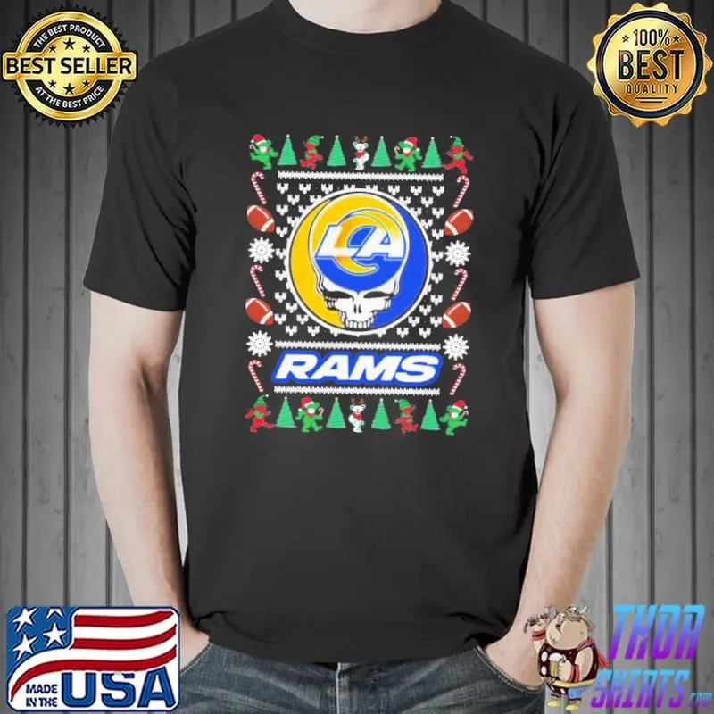 Official Better Los Angeles Rams Grateful Dead Ugly Christmas Shirt Unisex