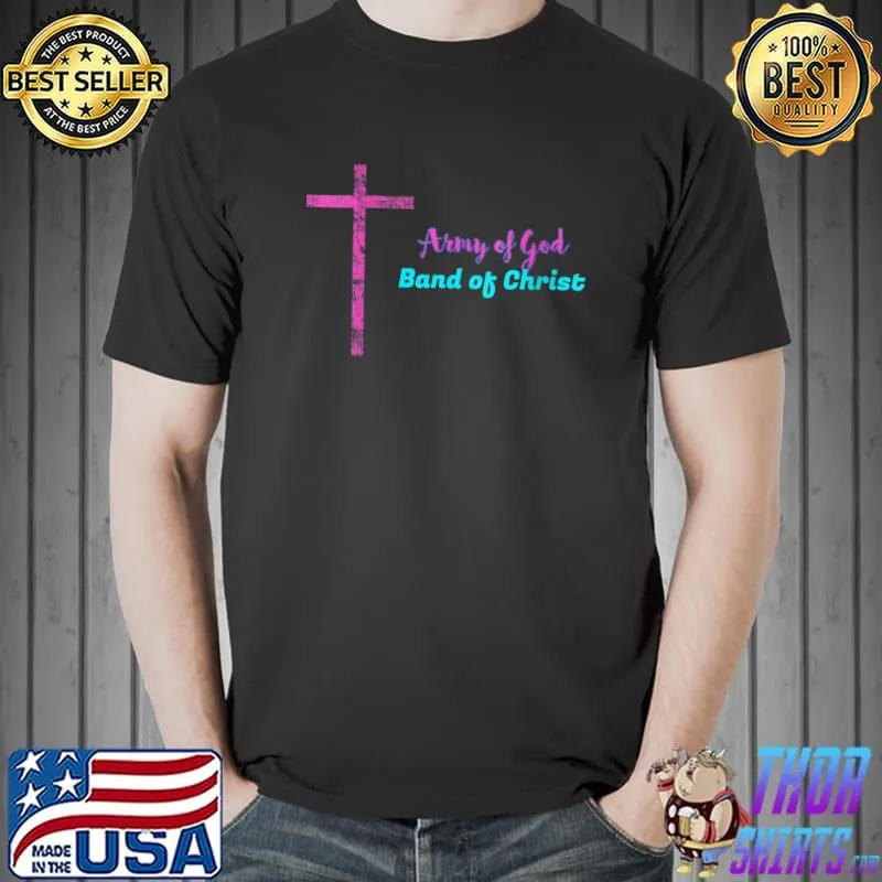 Official christian Faith Cross Army of God Band of Christ for Women T-Shirt Unisex
