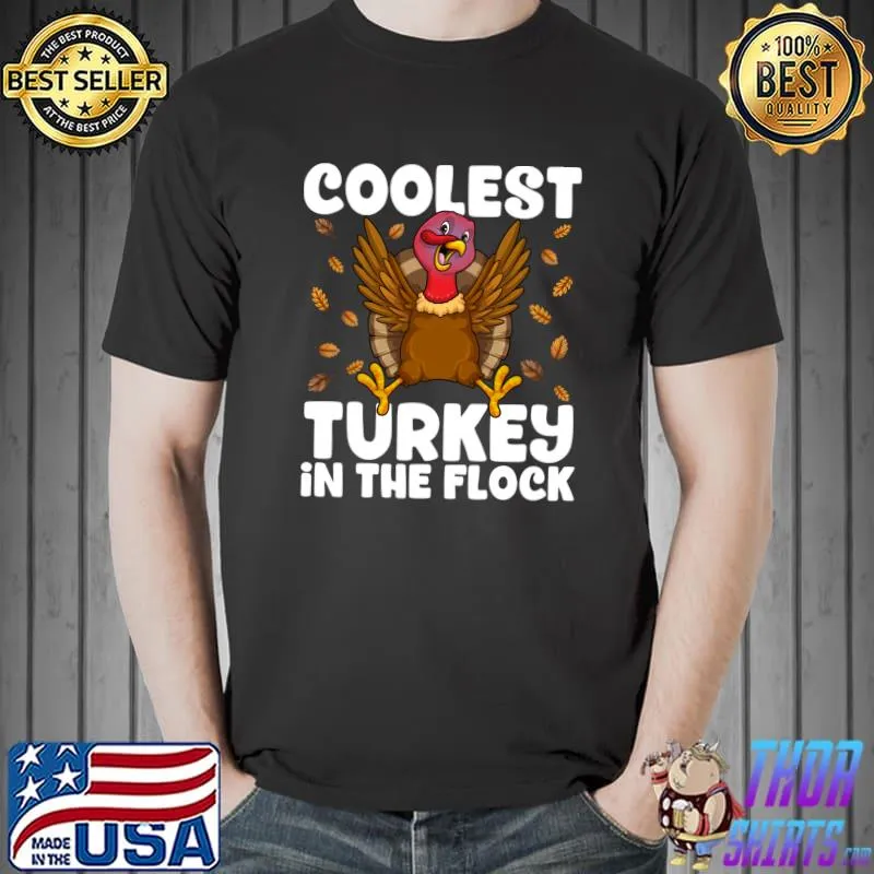 Official Coolest Turkey In The Flock Thanksgiving Friendsgiving Kids Pullover T Unisex
