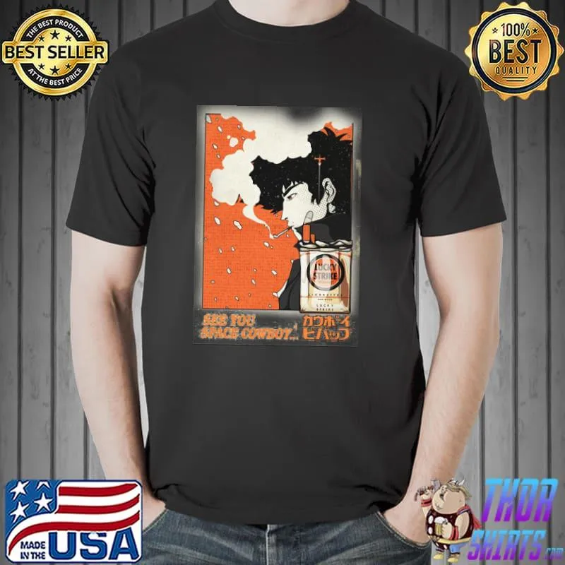 Official Cowboy Bebop See You Space Cowboy Shirt Unisex