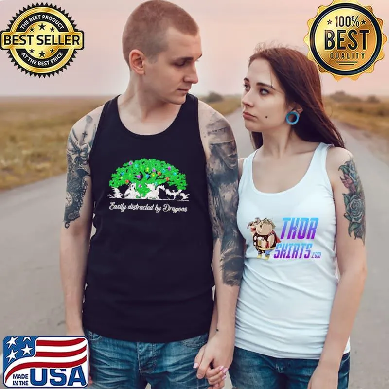Official Easily Distracted By Dragons Tree Shirt Tank Top