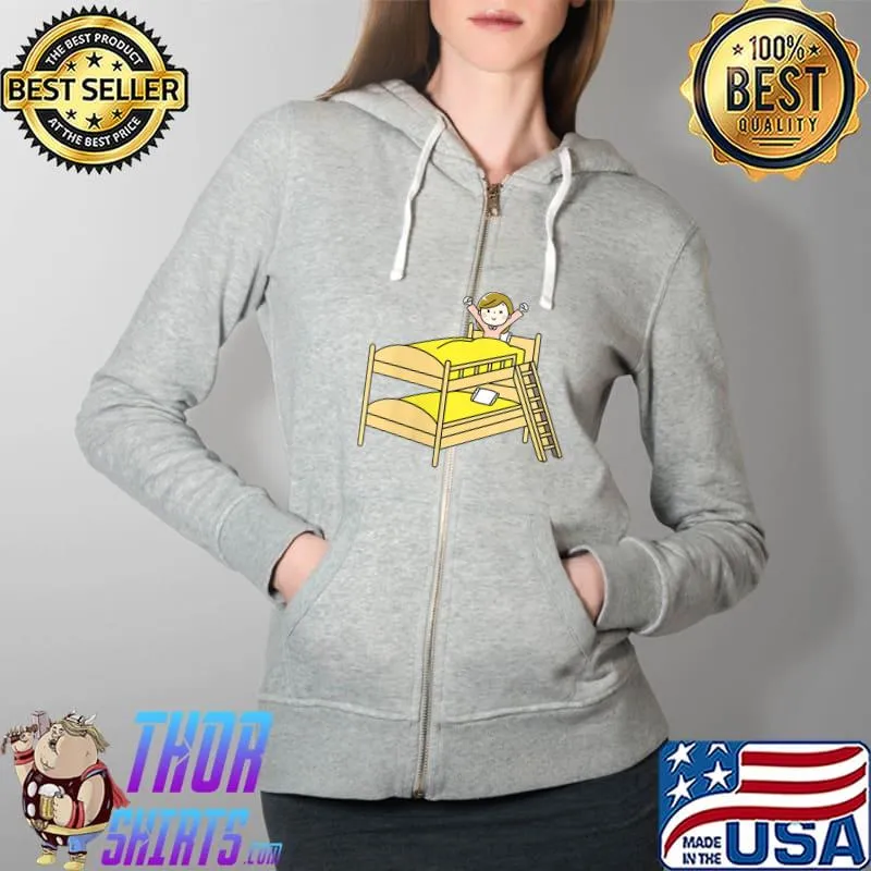 Official girl on Top of the Bunk Bed T-Shirt Full Zip Hooded