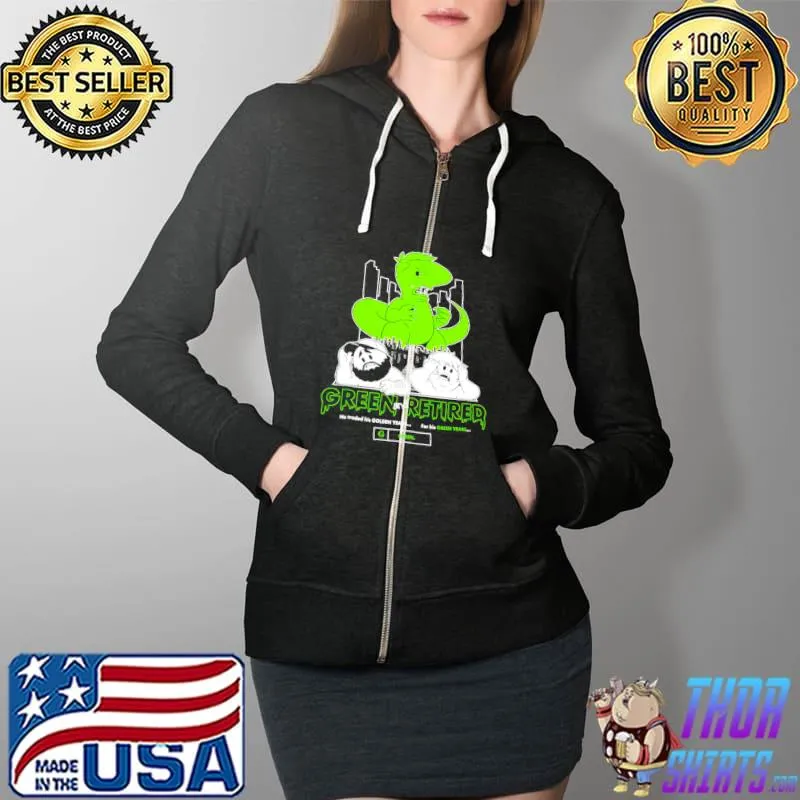 Official Green Retired He Traded His Golden Years For His Green Years Shirt Full Zip Hooded