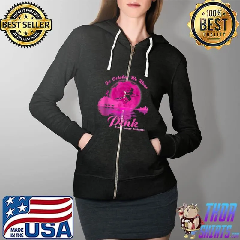 Official Guitar Lake In October We Wear Pink Breast Cancer Awareness T Shirt Full Zip Hooded