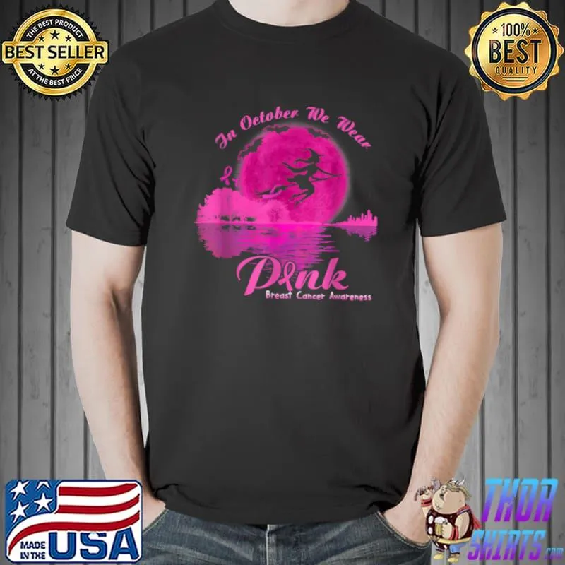 Official Guitar Lake In October We Wear Pink Breast Cancer Awareness T Shirt