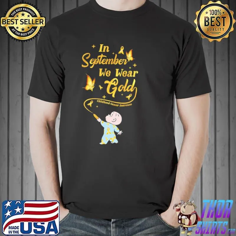 Official In September We Wear Gold Childhood Cancer Awareness Unisex