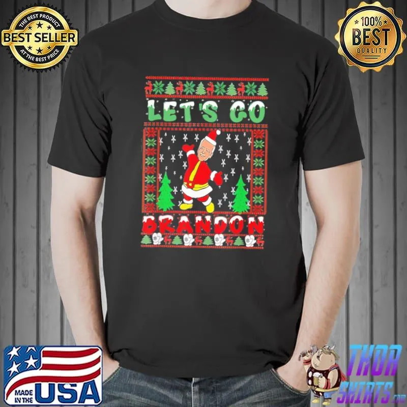 Official Let’s go Branson Brandon Ugly Christmas Sweater T-Shirt Unisex