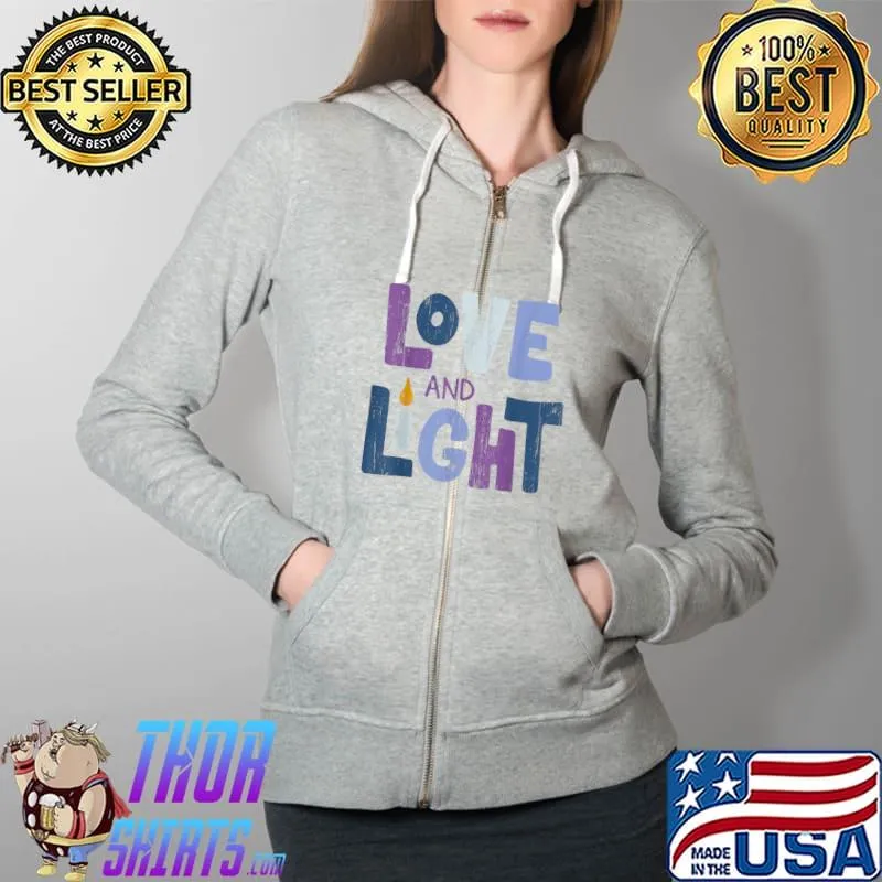 Official love And Light Hanukkah T-Shirt Full Zip Hooded