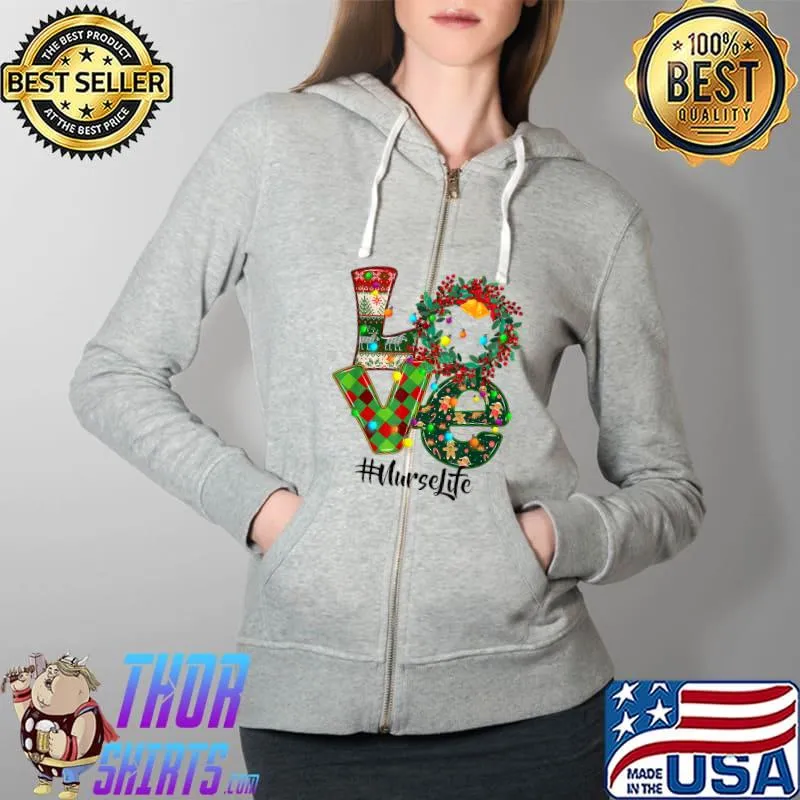 Official LOVE Nurse Life ER RN CNA LPN Ugly Christmas Pajama Nursing T-Shirt Full Zip Hooded