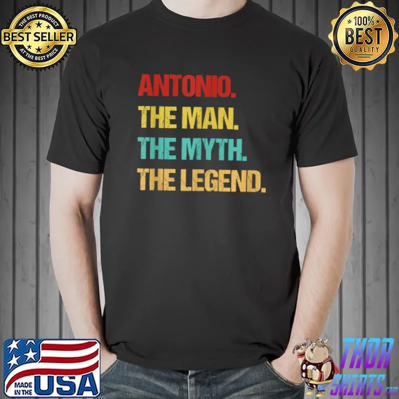 Official Mens Antonio The Man The Myth The Legend T Shirt Unisex
