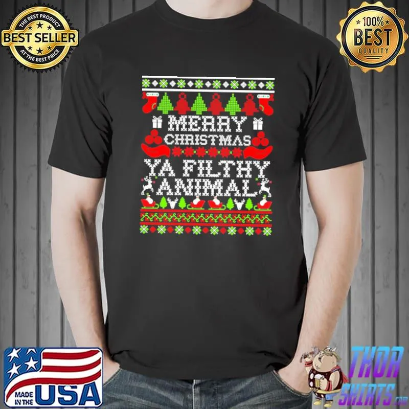 Official Merry Christmas Ya Filthy Animal Ugly Unisex Sweat Unisex
