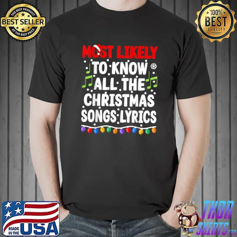 Official Most Likely To Know All The Christmas Songs I Christmas PJs T-Shirt