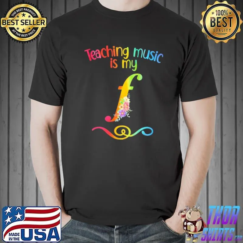 Official Music Teaching Music Is My F LGBT Shirt Unisex