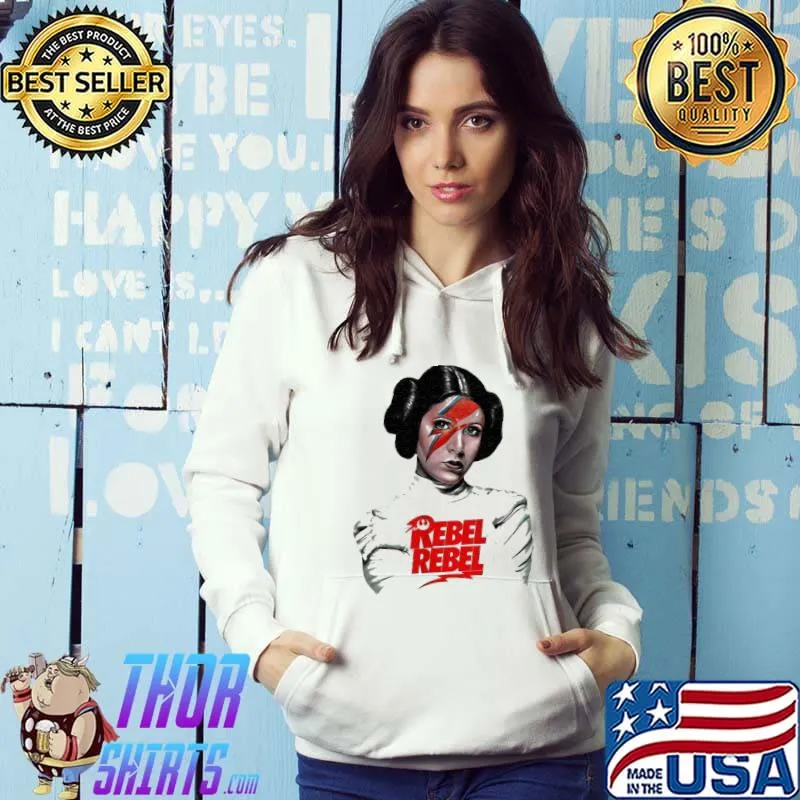 Official Nice Star Wars Princess Leia Rebel Rebel Shirt Hoodie