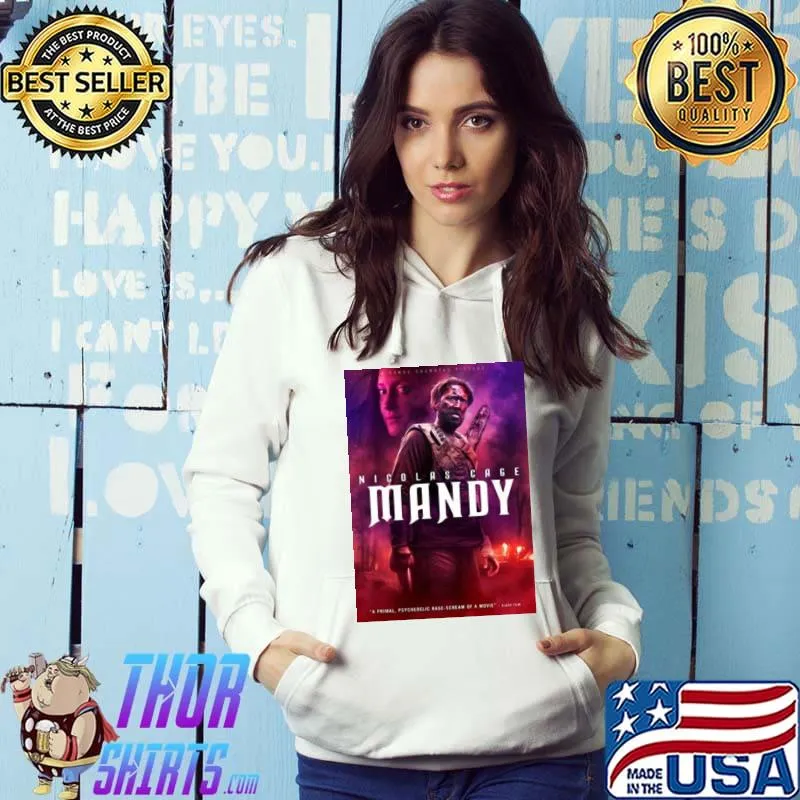 Official Nicolas Cage Mandy Movies Poster T Hoodie