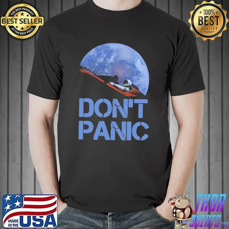 Official Official Don’t Panic Starman Essential Shirt Unisex