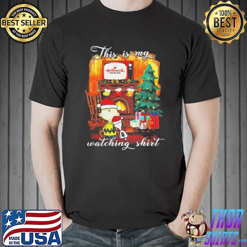 Official Official Funny Snoopy And Charlie Brown This Is My Hallmark Christmas Movie Watching Shirt Unisex