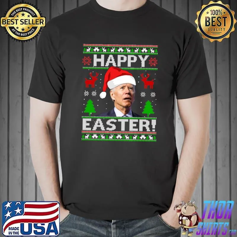 Official Santa Joe Biden Happy Easter Ugly Christmas Sweater T-shirt
