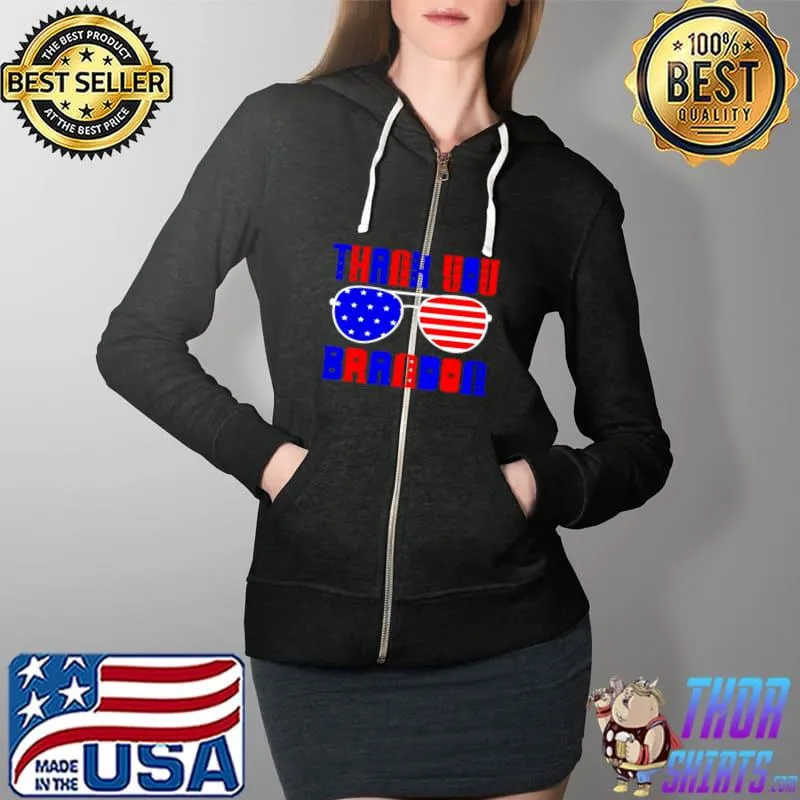 Official Thank You Brandon Sunglasses Full Zip Hooded